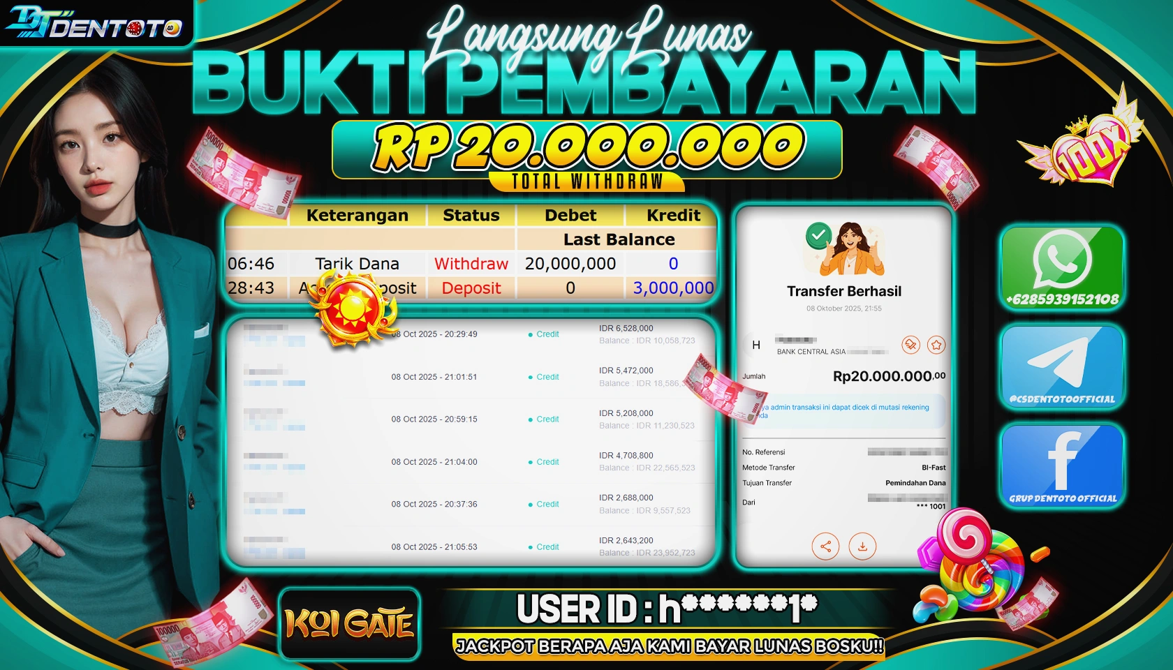 DENTOTO - HABANERO - KOI GATE  - RP 20.000.000 - LUNAS