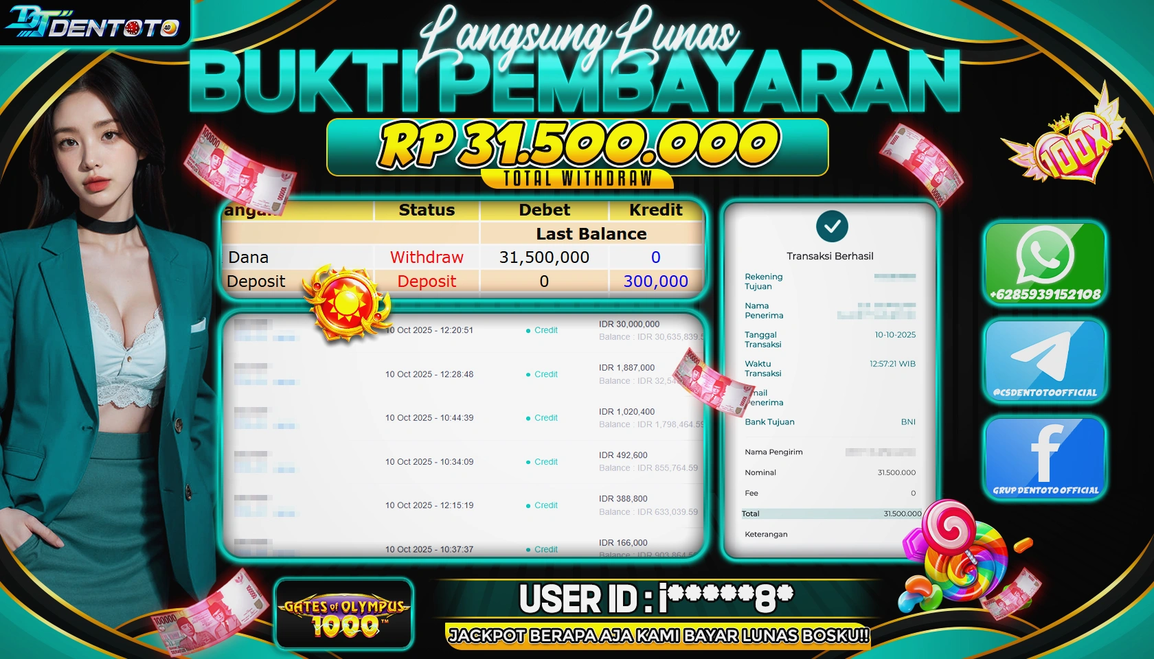 DENTOTO - PRAGMATIC PLAY - GATES OF OLYMPUS -  1000 - RP 31.500.000 - LUNAS