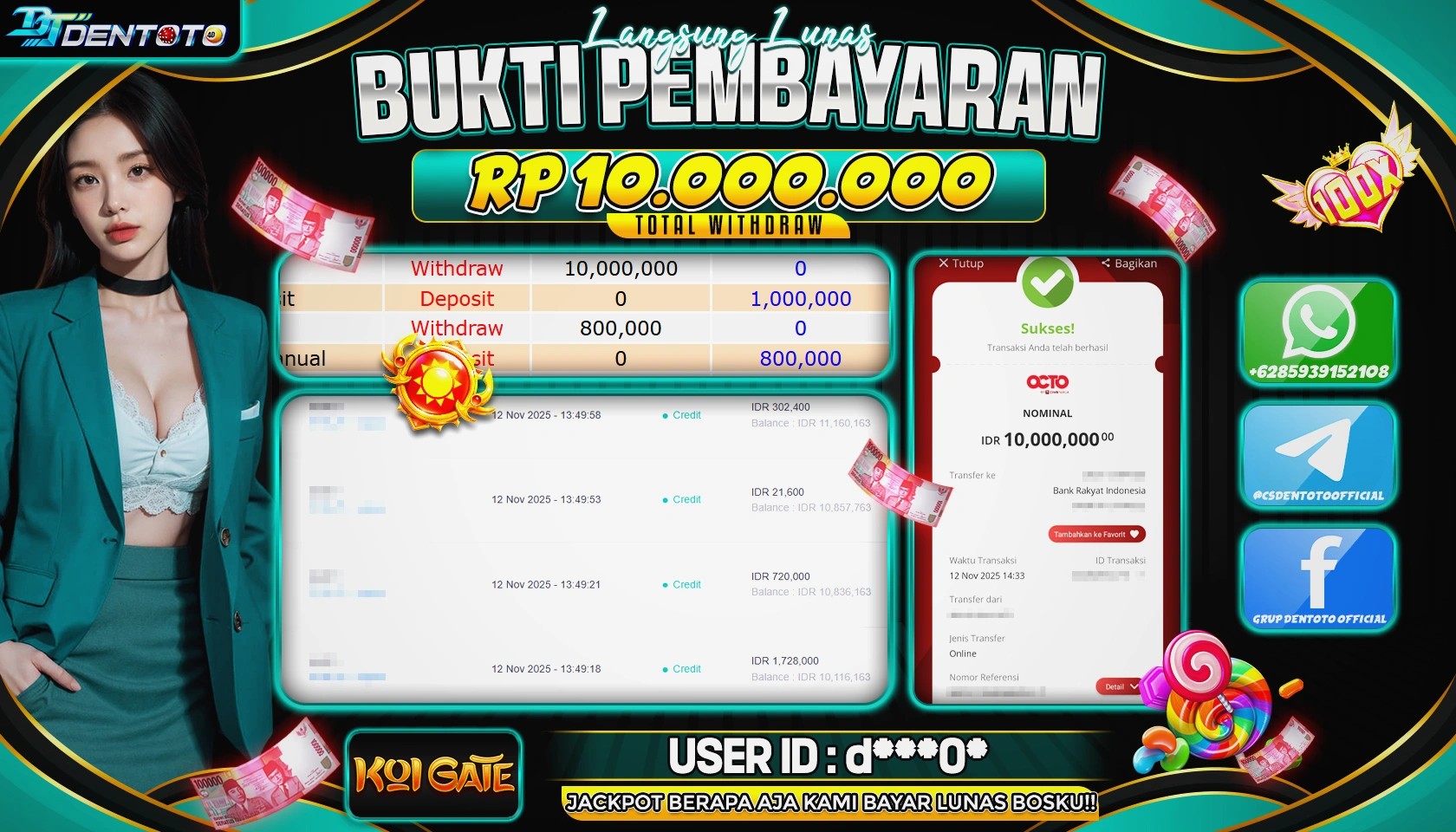 DENTOTO - HABANERO - KOI GATE  - RP 10.000.000 - LUNAS