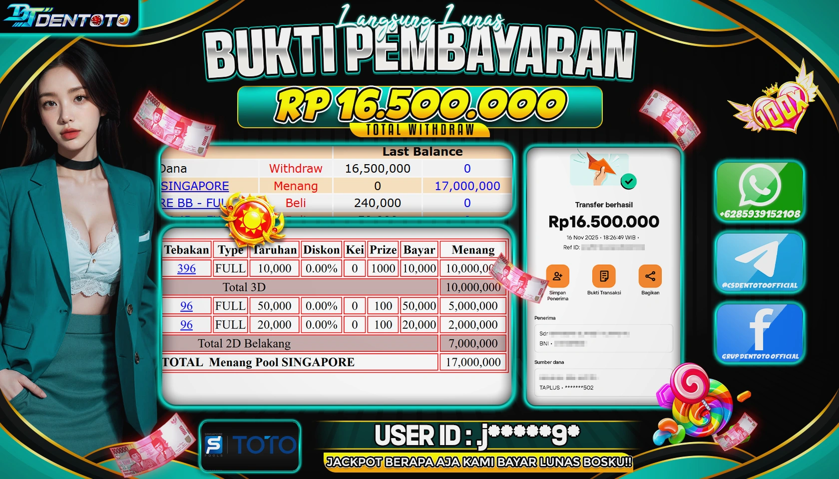 DENTOTO -SINGAPORE POOLS  - TOGEL POOLS - RP 16.500.000 - LUNAS