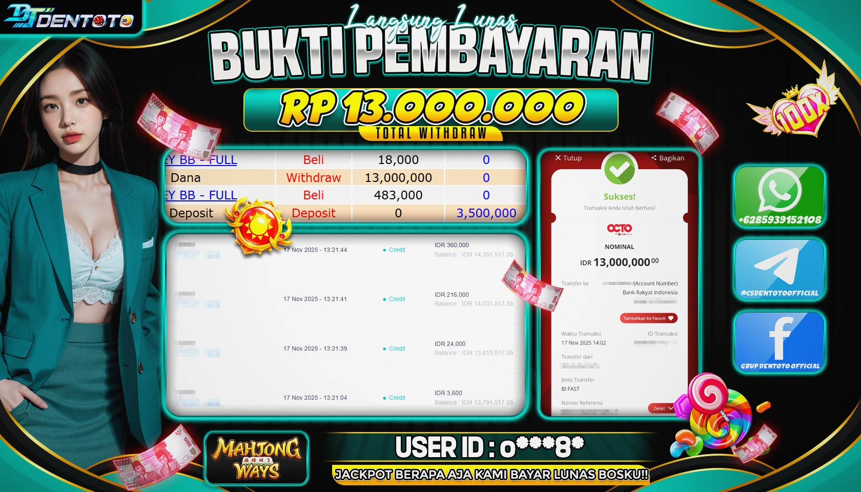 DENTOTO - PG SOFT  - MAHJONG WAYS  - RP 13.000.000 - LUNAS